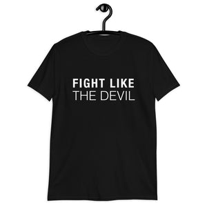 T-shirt Fight Like the Devil noir